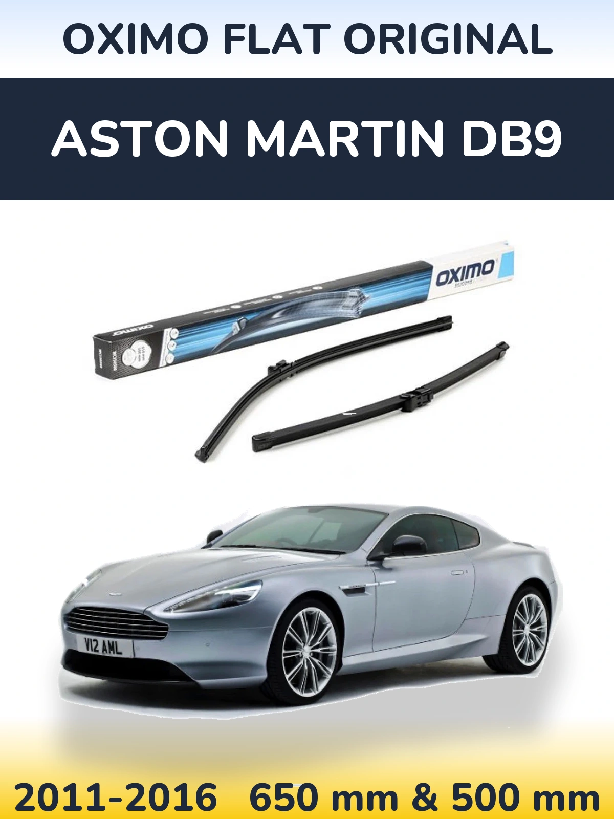 Комплект передніх щіток Oximo Flat Original 650 & 500 мм для Aston Martin DB9 2011-2016