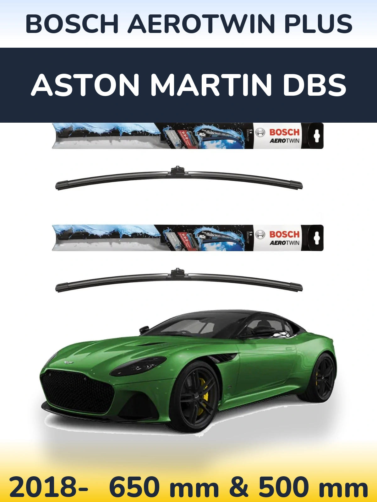 Комплект передніх щіток BOSCH AeroTwin Plus 650 & 500 мм для Aston Martin DBS 2018-2026