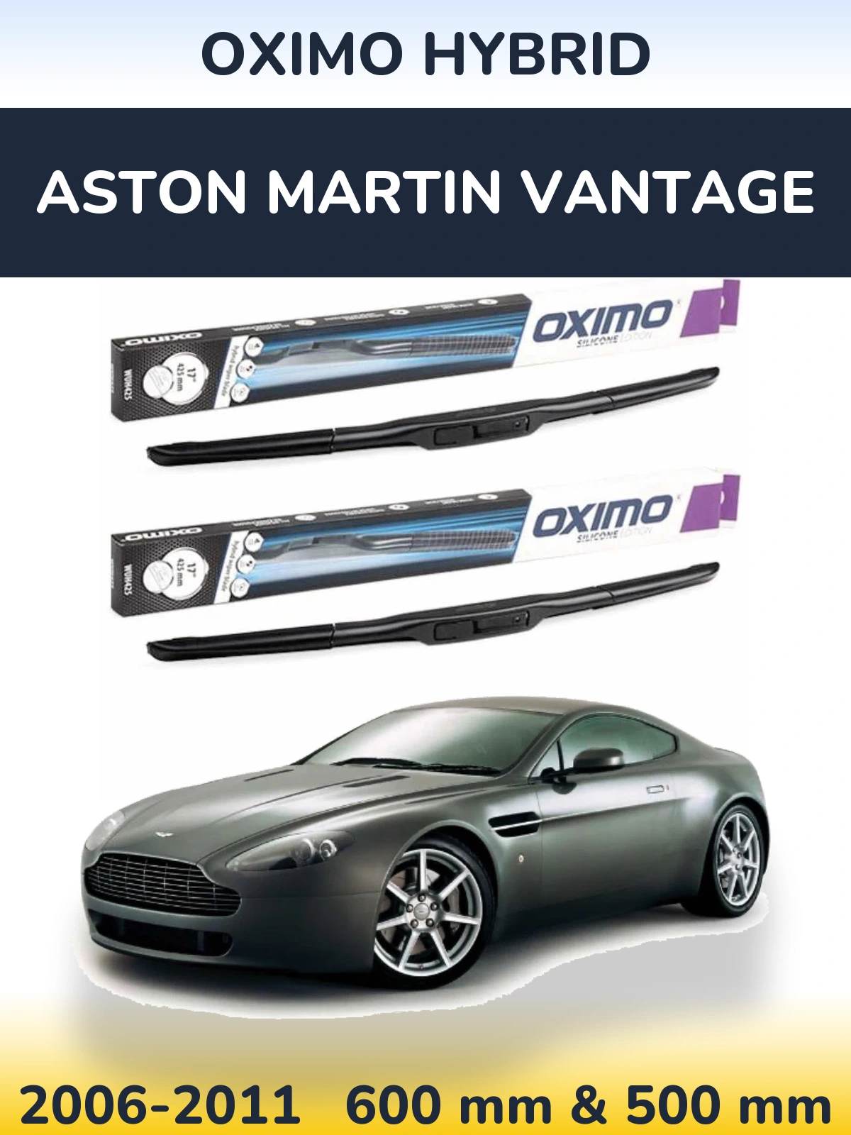 Комплект передних дворников Oximo Hybrid 600 & 500 мм для Aston Martin Vantage 2006-2011