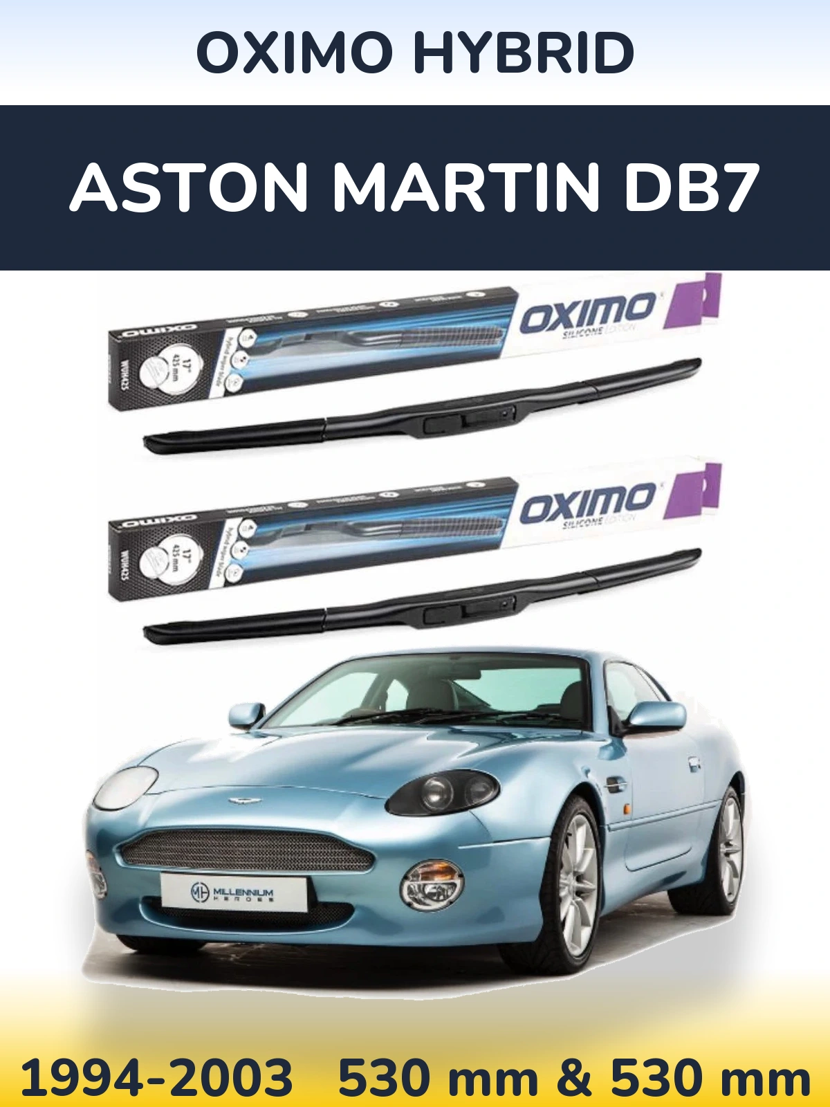 Комплект передніх щіток Oximo Hybrid 530 & 530 мм для Aston Martin DB7 1994-2003