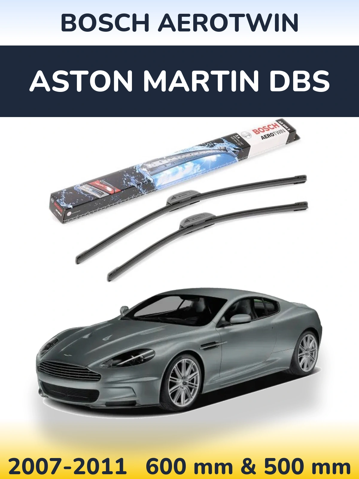Комплект передніх щіток BOSCH AeroTwin 600 & 500 мм для Aston Martin DBS 2007-2011