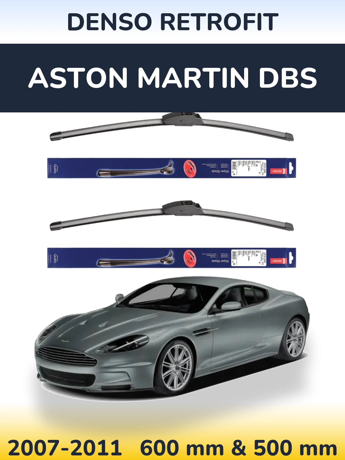 Front wiper blade set Denso Retrofit 600 & 500 mm for Aston Martin DBS 2007-2011
