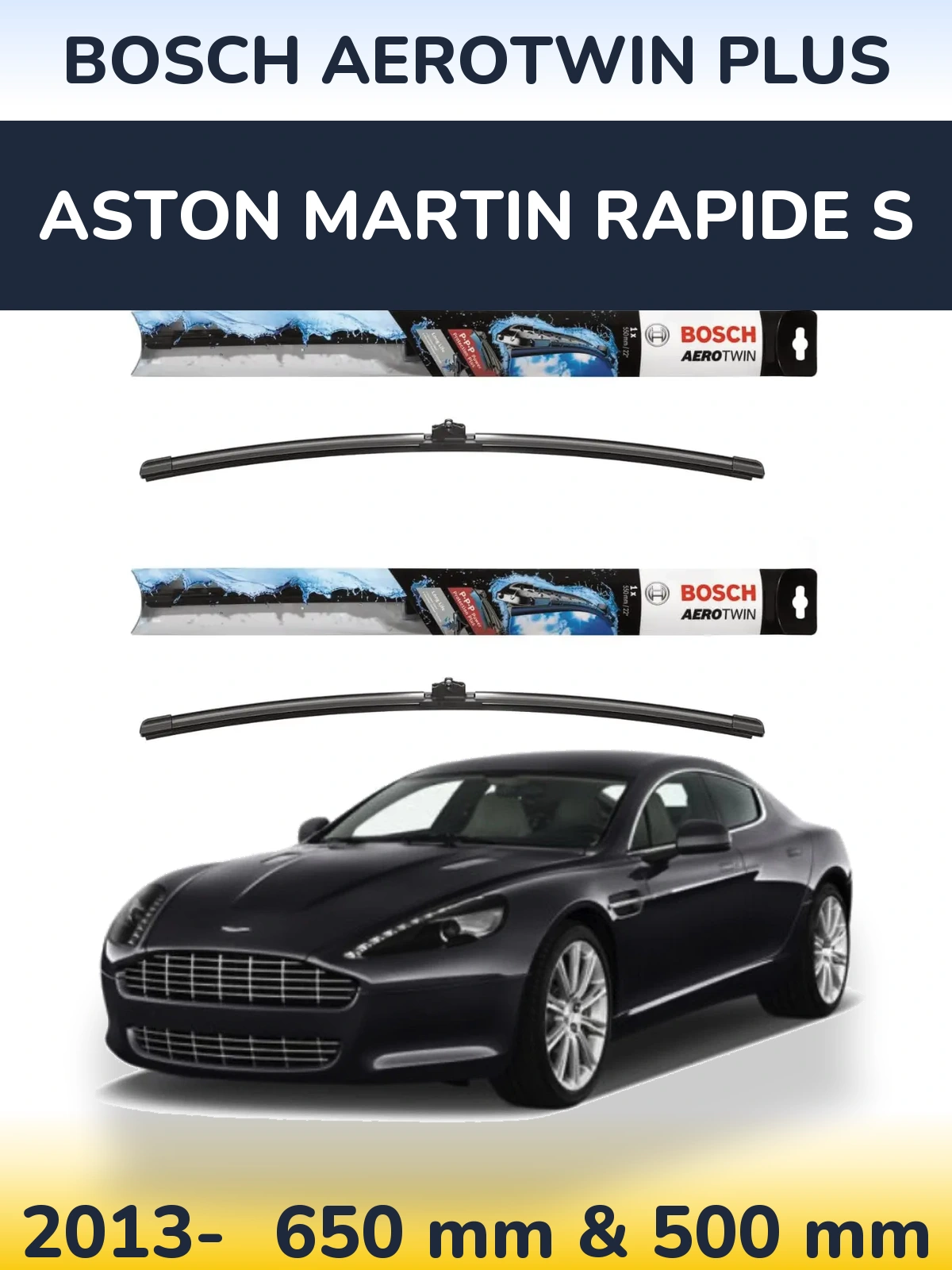 Front wiper blade set BOSCH AeroTwin Plus 650 & 500 mm for Aston Martin Rapide S 2013-2026