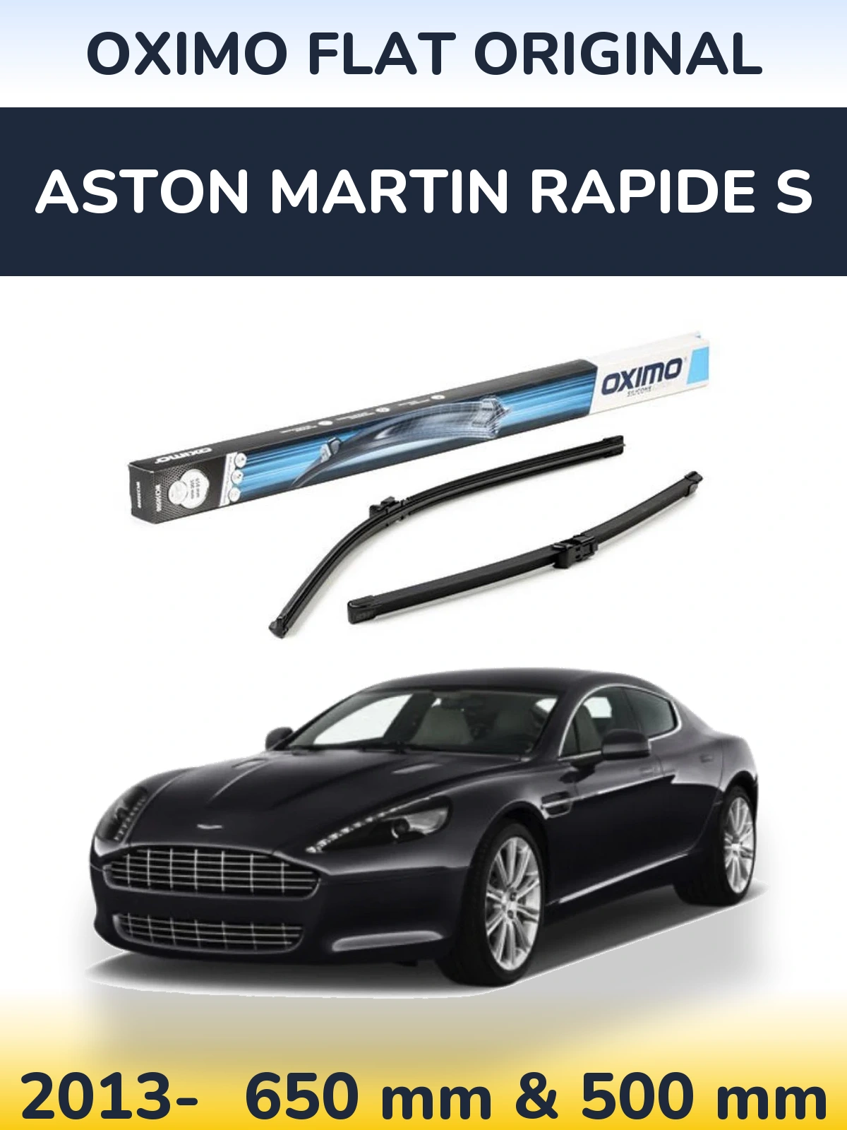 Комплект передніх щіток Oximo Flat Original 650 & 500 мм для Aston Martin Rapide S 2013-2026