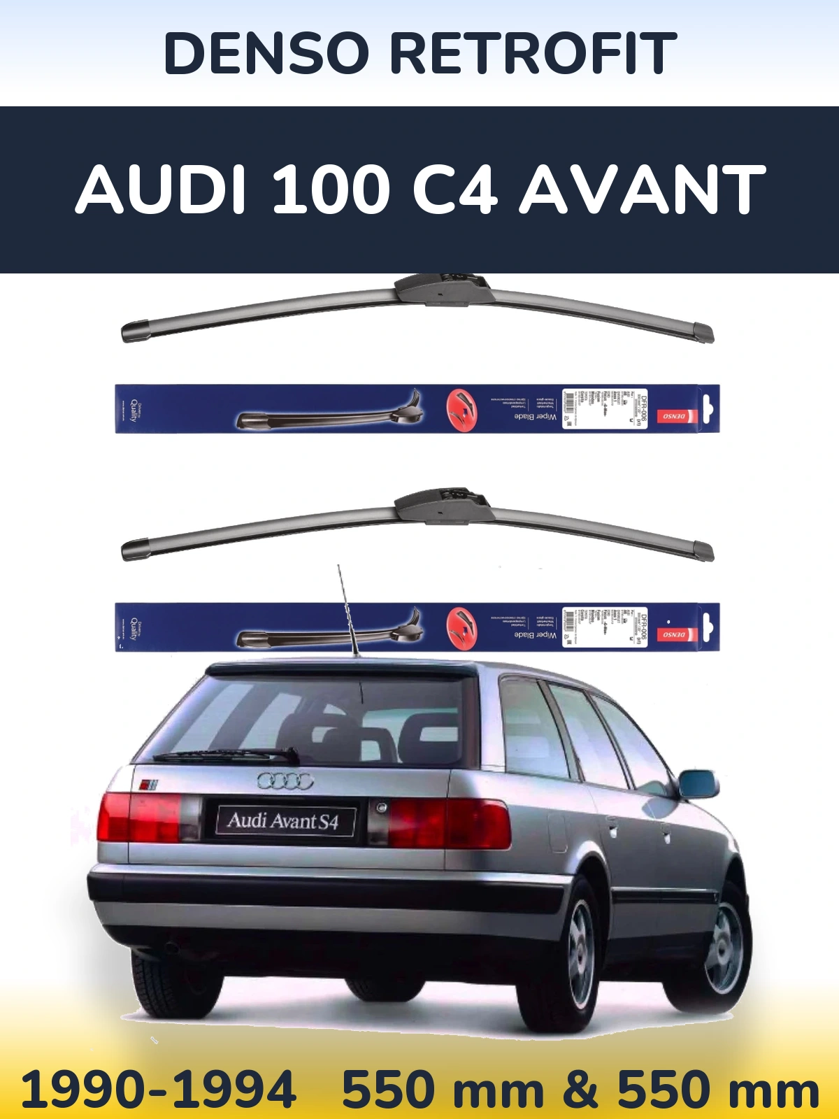 Front wiper blade set Denso Retrofit 550 & 550 mm for Audi 100 C4 Avant 1990-1994