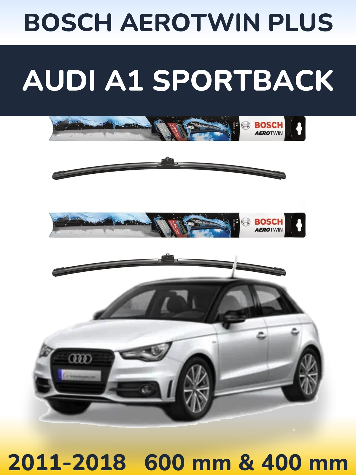 Комплект передних дворников BOSCH AeroTwin Plus 600 & 400 мм для Audi A1 Sportback 2011-2018