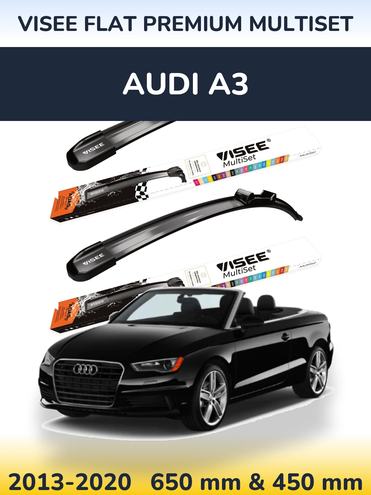 Комплект передніх щіток VISEE FLAT PREMIUM MultiSet 650 & 450 мм для Audi A3 2013-2020
