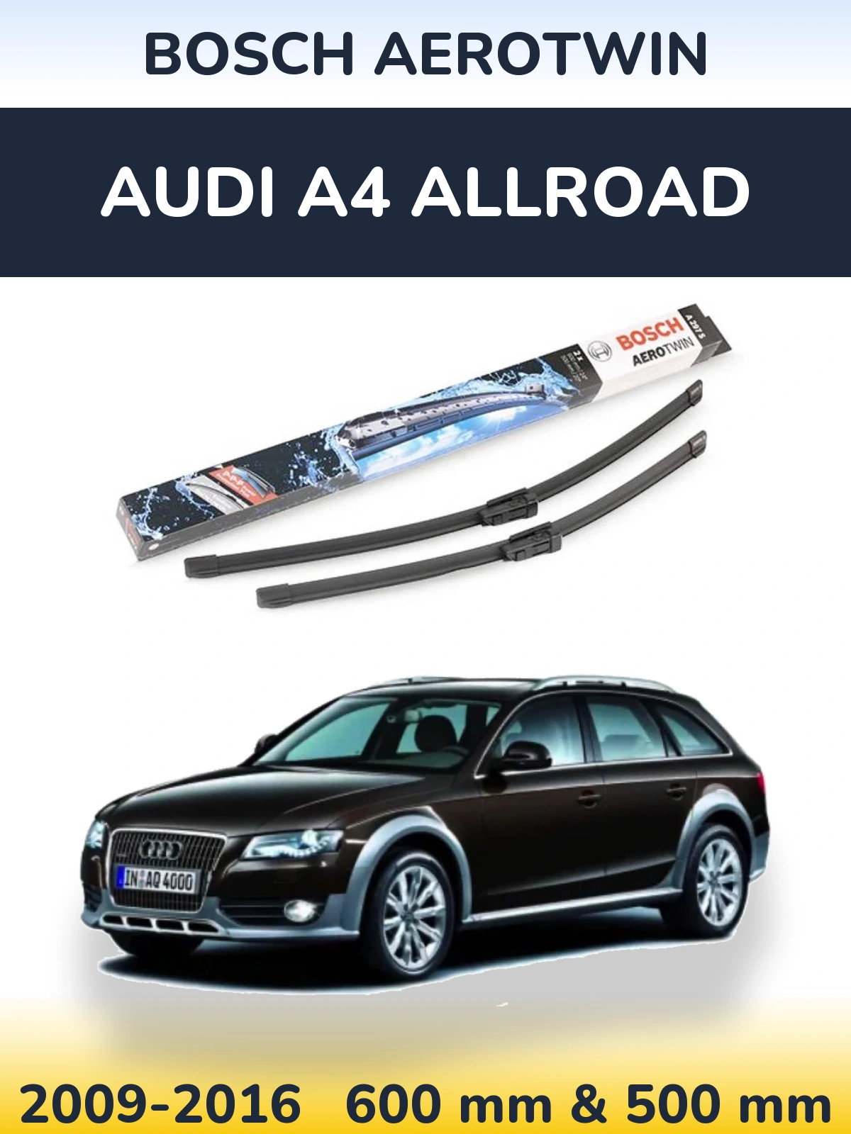 Комплект передних дворников BOSCH AeroTwin 600 & 500 мм для Audi A4 Allroad 2009-2016
