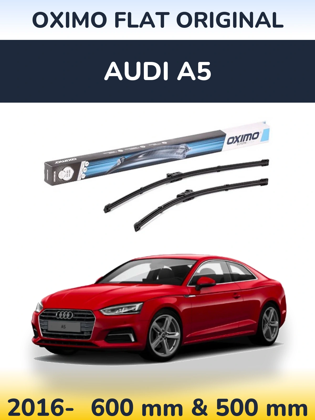 Комплект передних дворников Oximo Flat Original 600 & 500 мм для Audi A5 2016-2026