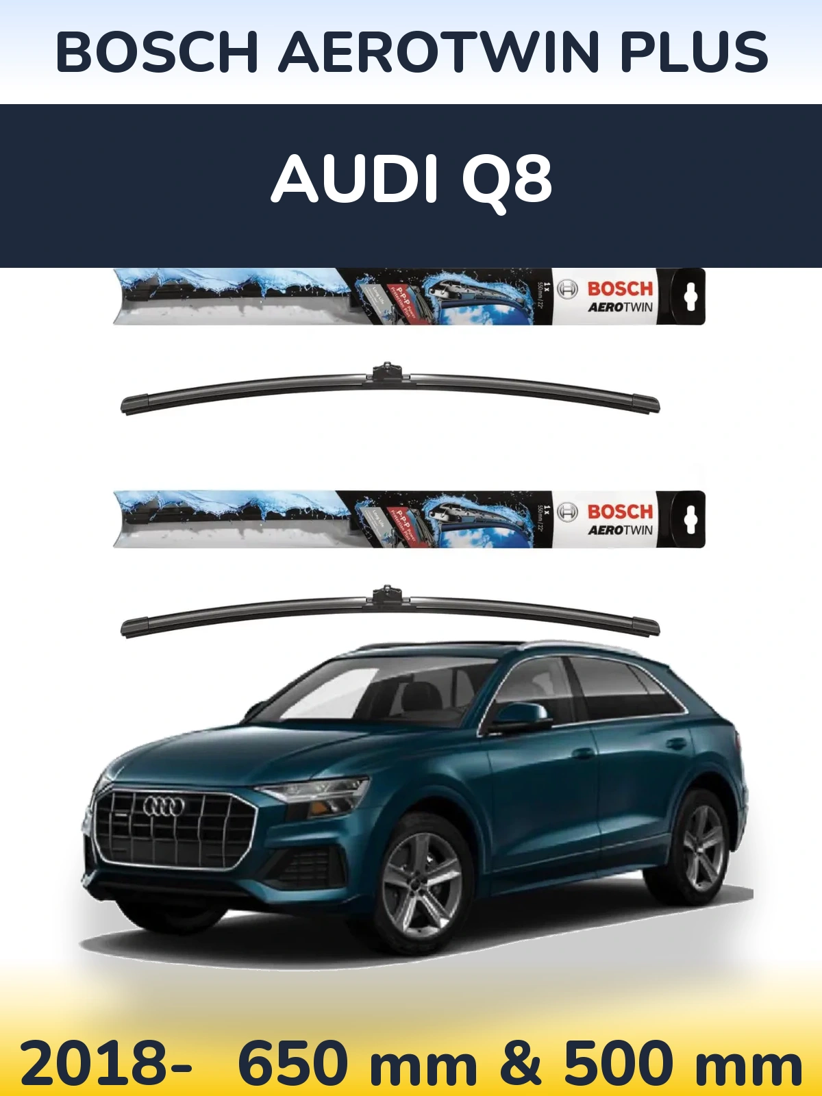 Front wiper blade set BOSCH AeroTwin Plus 650 & 500 mm for Audi Q8 2018-2026