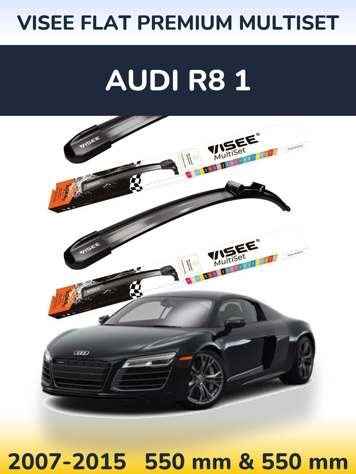 Front wiper blade set VISEE FLAT PREMIUM MultiSet 550 & 550 mm for Audi R8 1 2007-2015