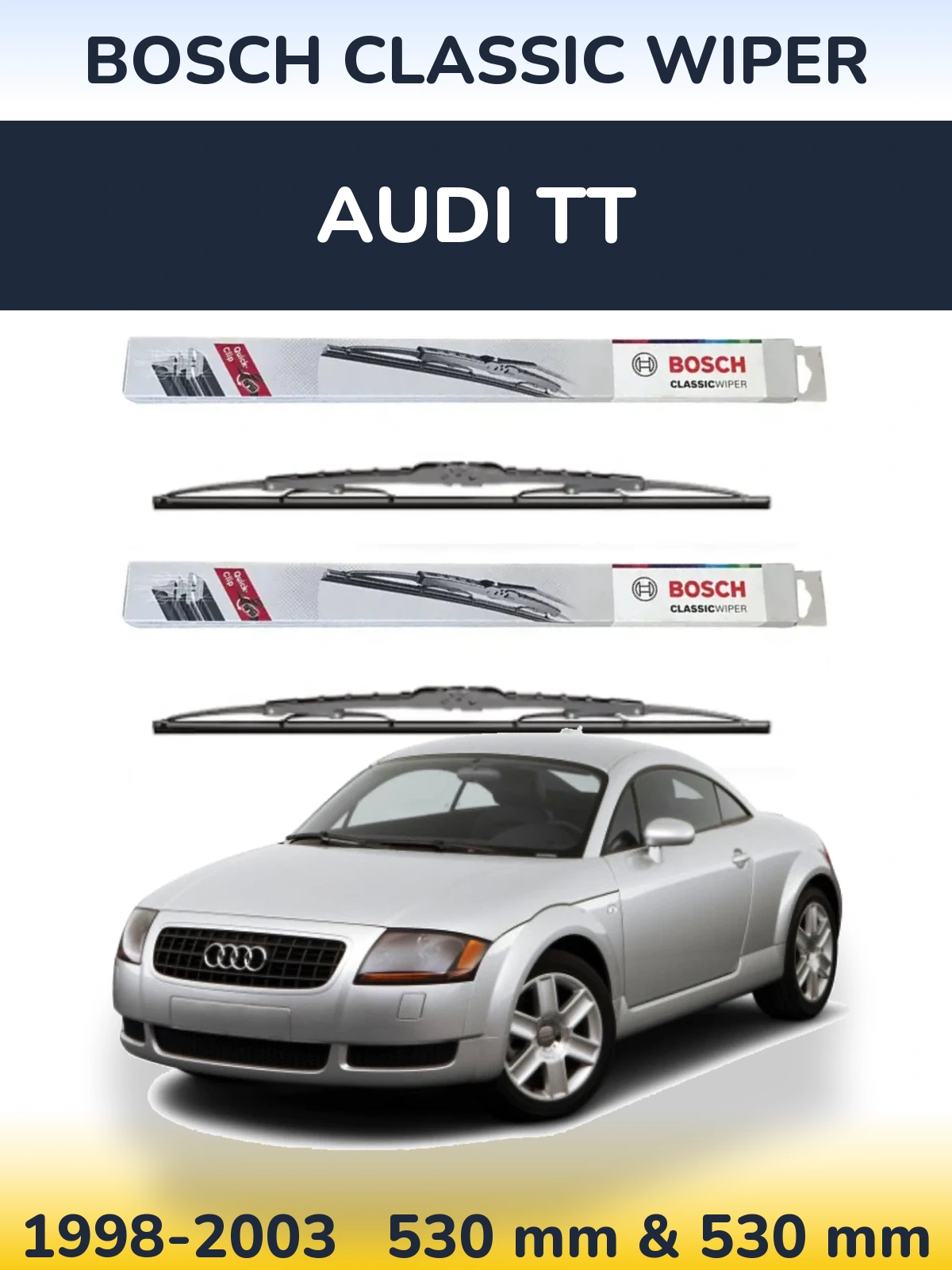Комплект передніх щіток BOSCH Classic Wiper 530 & 530 мм для Audi TT 1998-2003