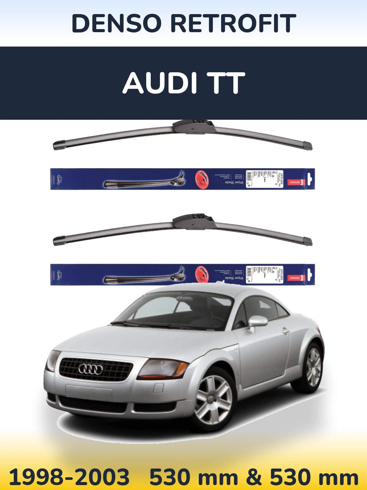Комплект передніх щіток Denso Retrofit 530 & 530 мм для Audi TT 1998-2003