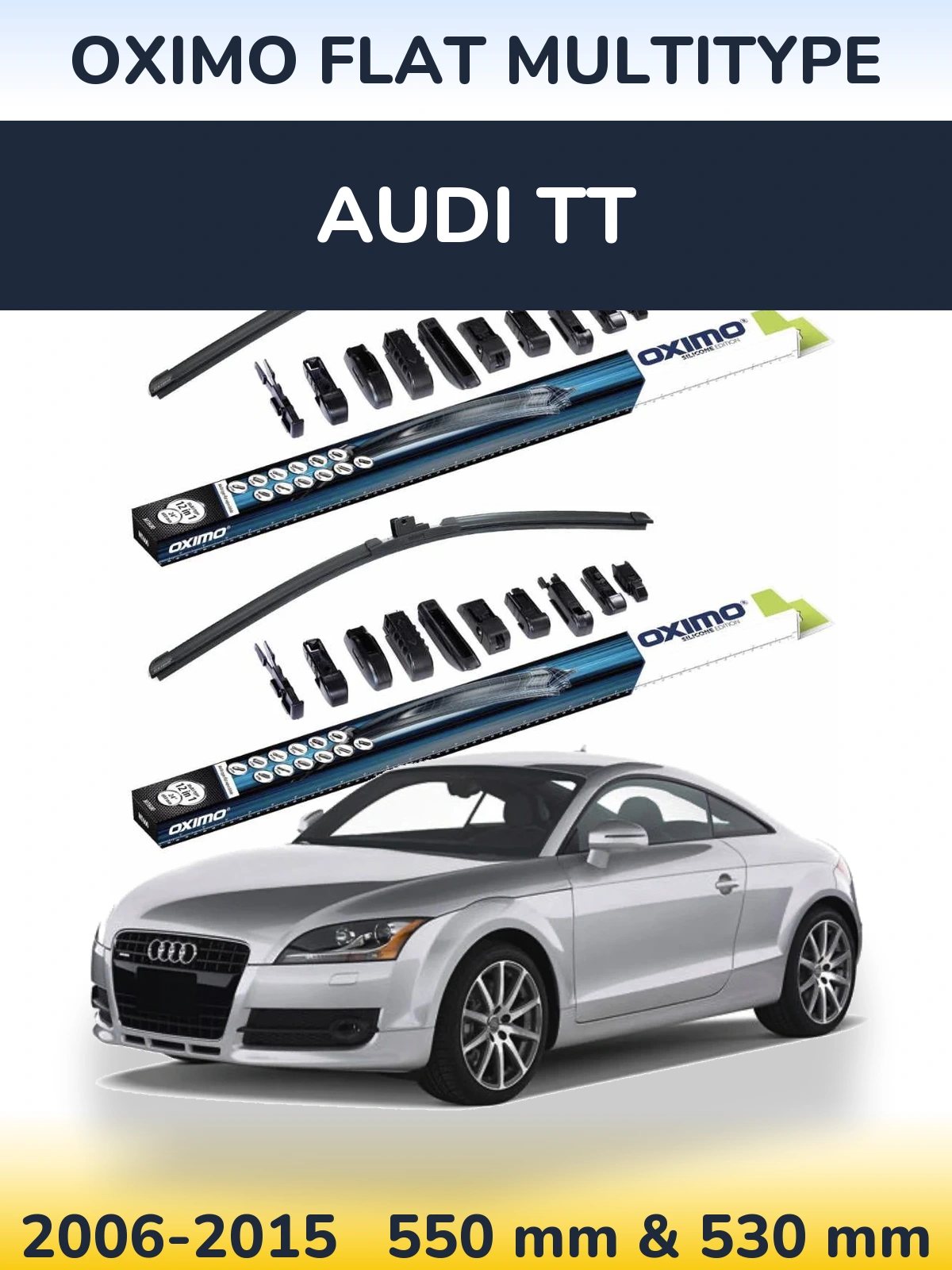 Front wiper blade set Oximo Flat MultiTipse 550 & 530 mm for Audi TT 2006-2015