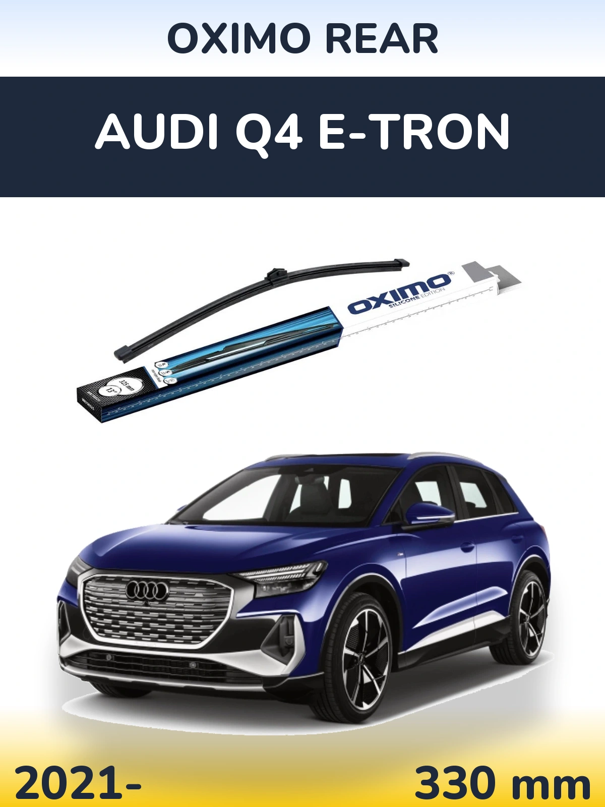 Задня щітка Oximo Rear 325 мм для Audi Q4 e-tron 2021-2026