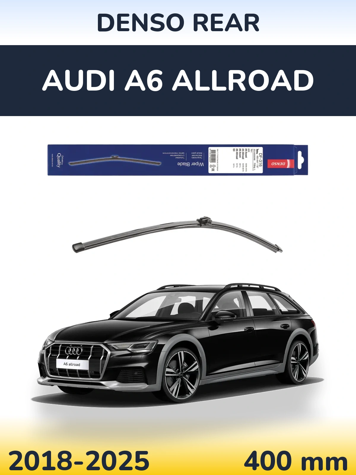 Rear wiper blade Denso Rear 400 mm for Audi A6 Allroad 2018-2025