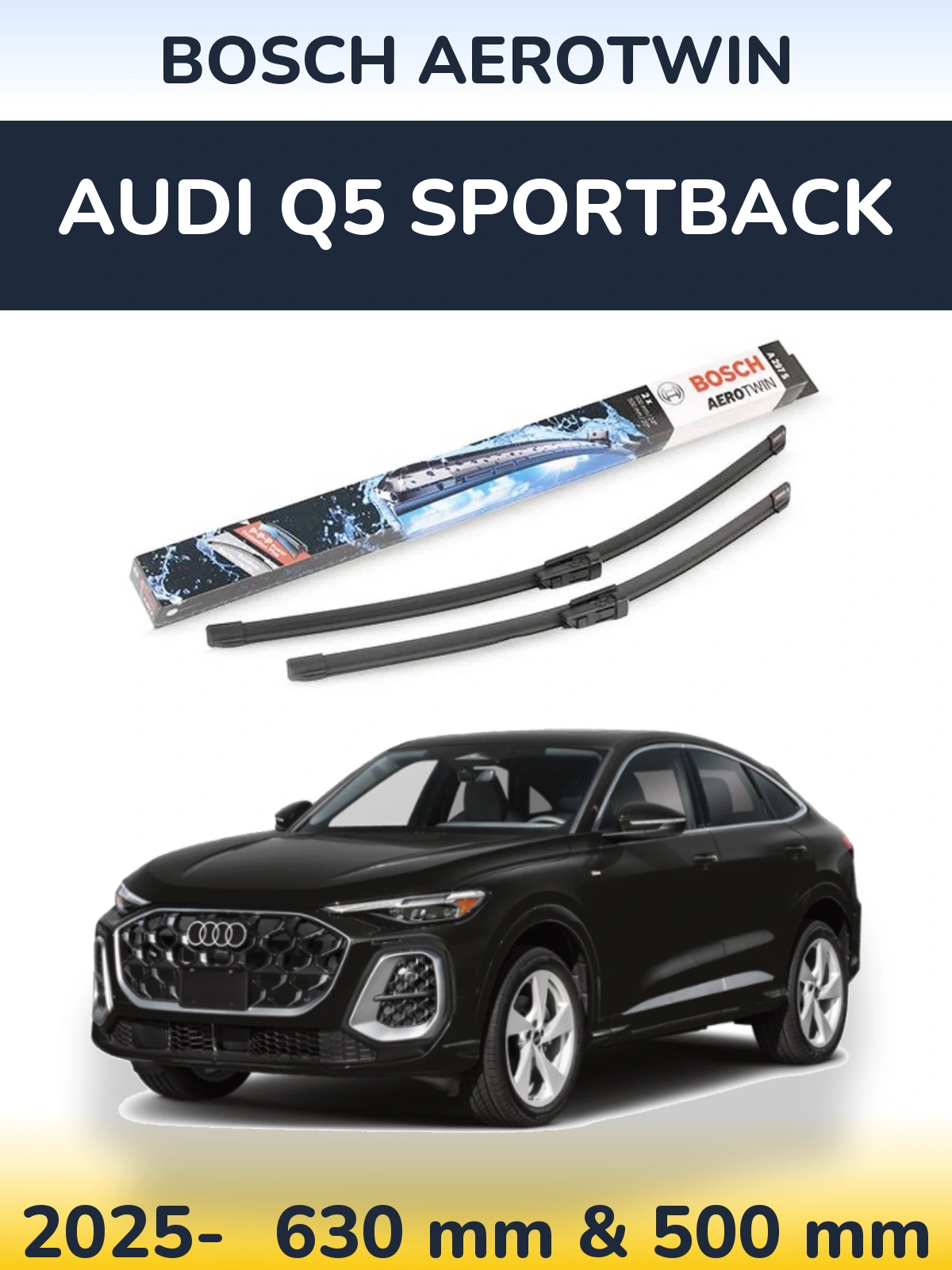 Комплект передних дворников BOSCH AeroTwin 600 & 500 мм для Audi Q5 Sportback 2025-2026