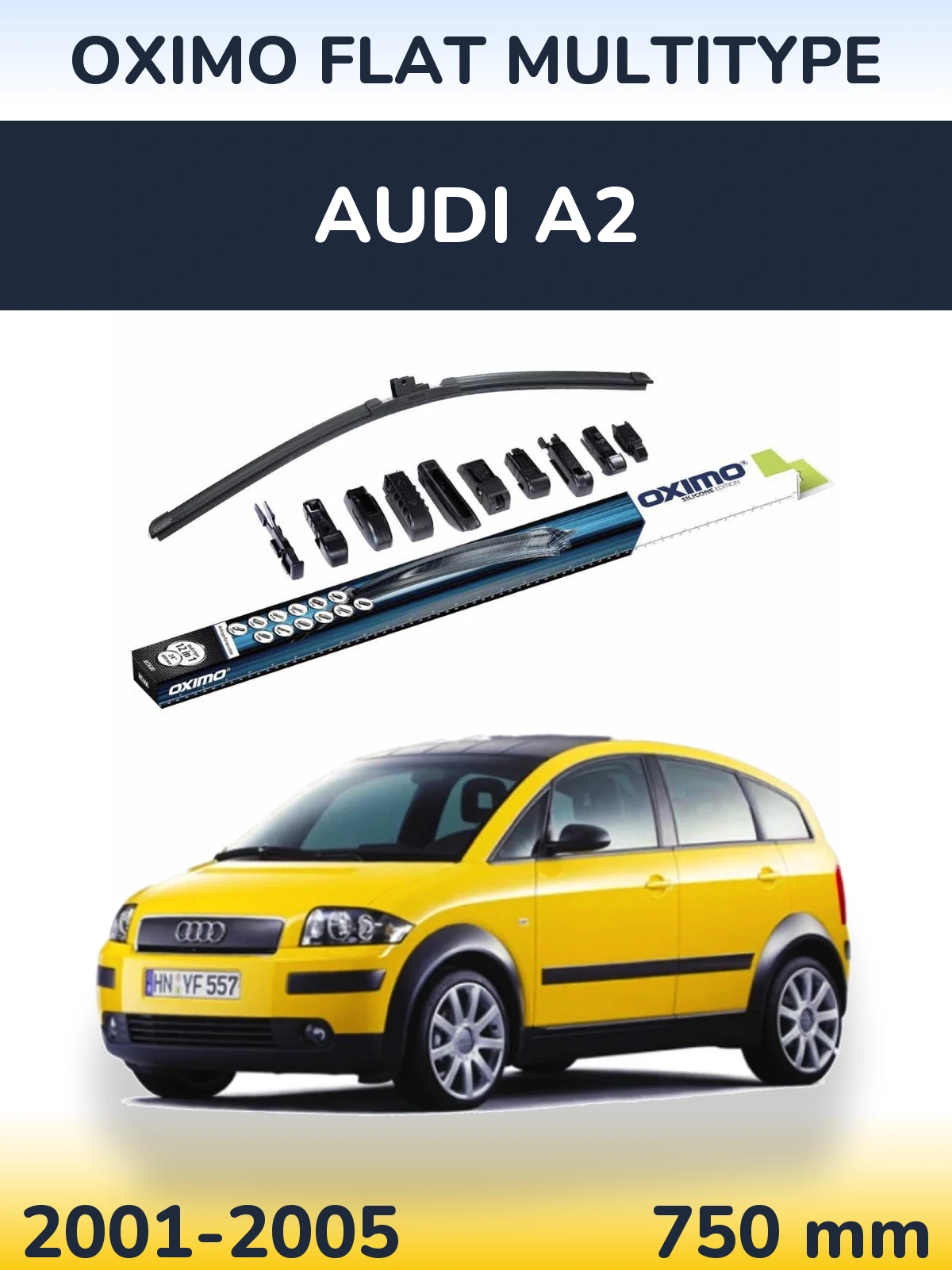 Front wiper blade Oximo Flat MultiTipse 750 mm for Audi A2 2001-2005