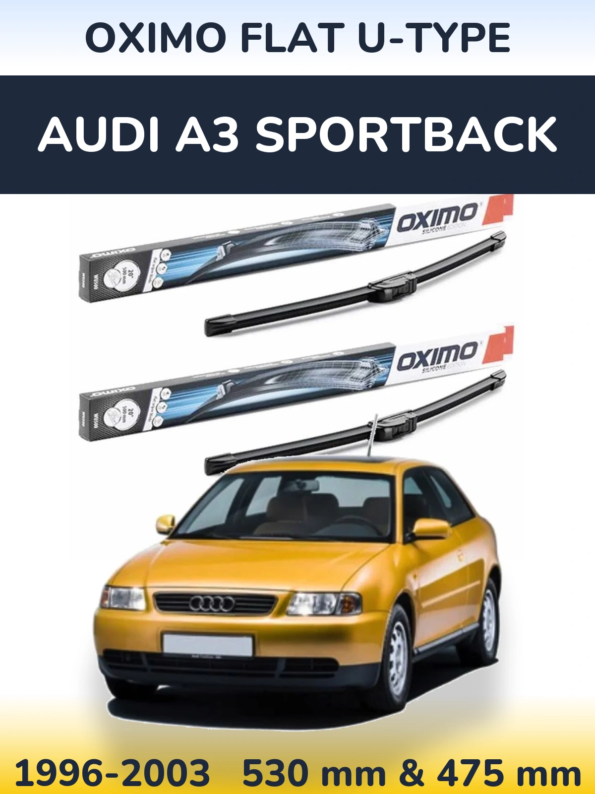 Комплект передних дворников Oximo Flat U-type 530 & 475 мм для Audi A3 Sportback 1996-2003