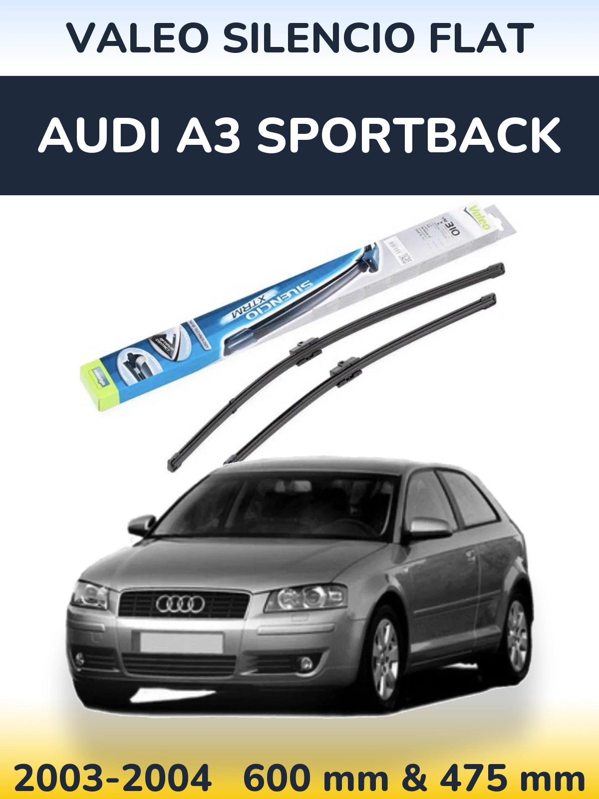 Front wiper blade set Valeo Silencio Flat 600 & 475 mm for Audi A3 Sportback 2003-2004