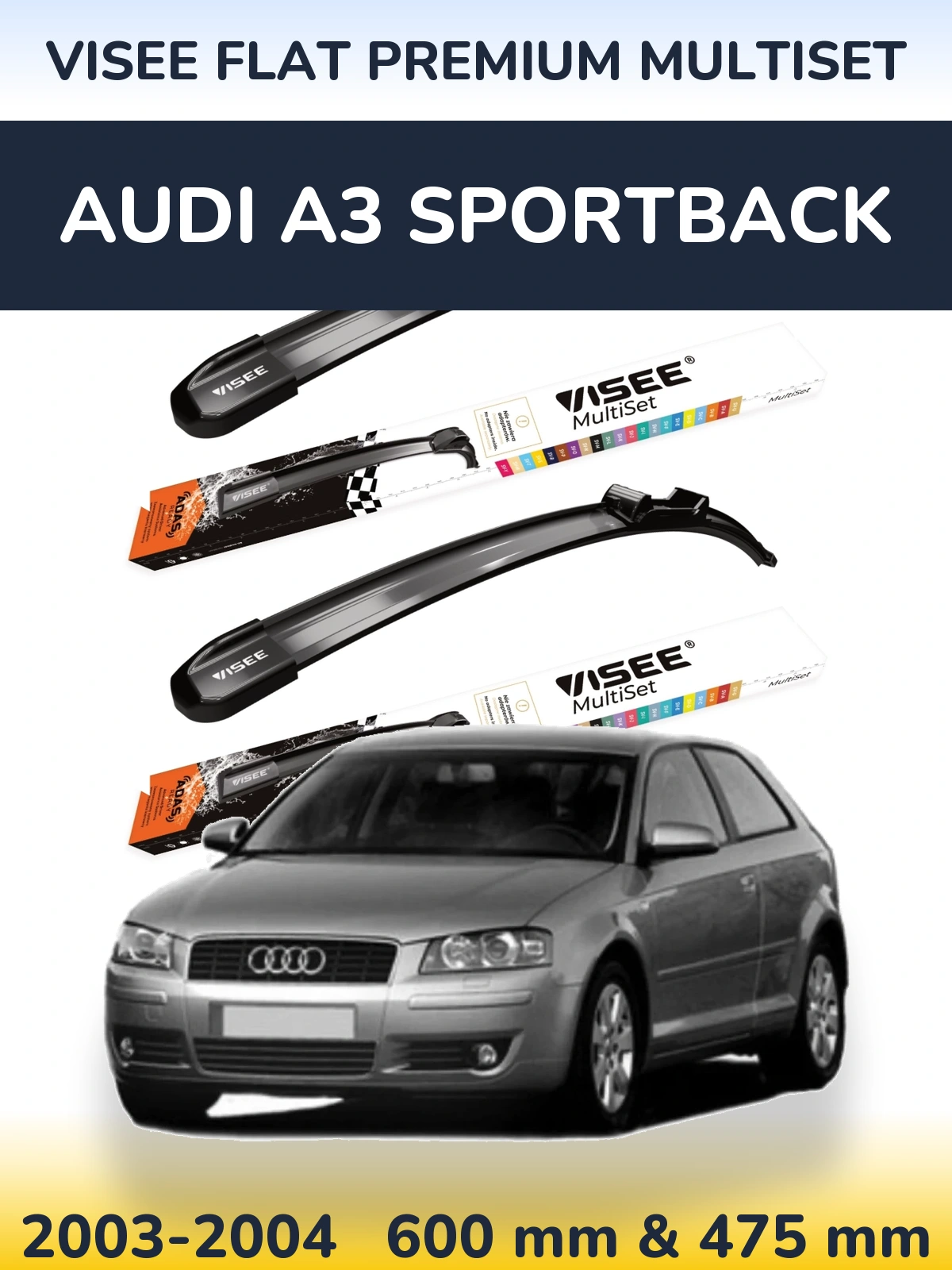 Комплект передніх щіток VISEE FLAT PREMIUM MultiSet 600 & 475 мм для Audi A3 Sportback 2003-2004