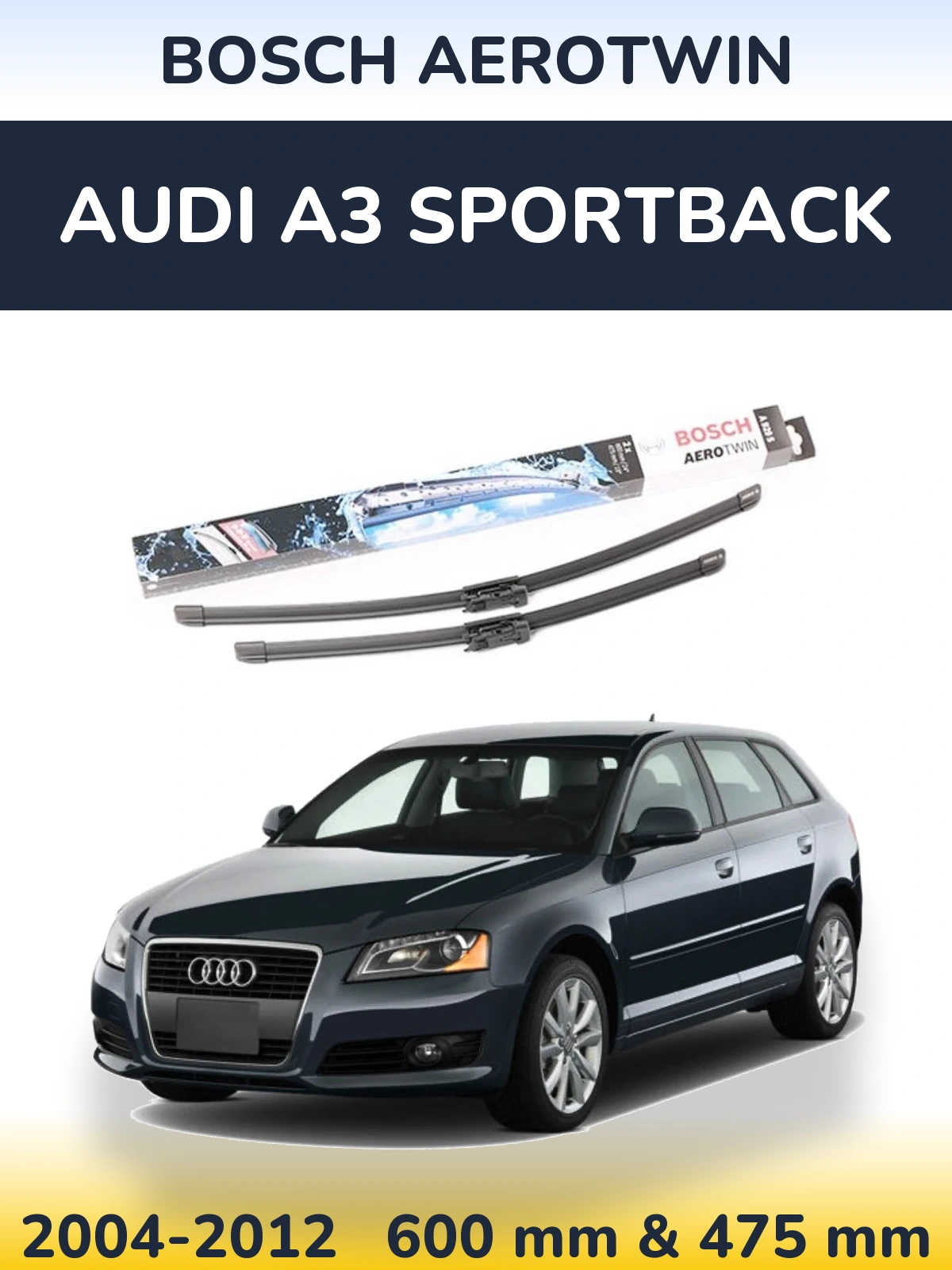 Комплект передніх щіток BOSCH AeroTwin 600 & 475 мм для Audi A3 Sportback 2004-2012