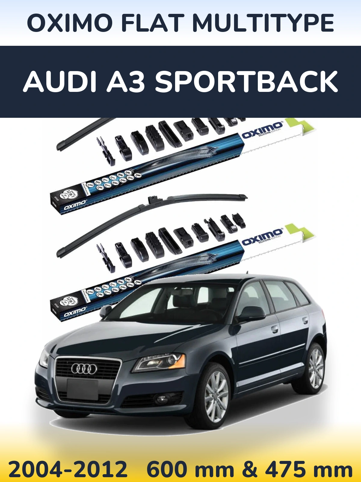 Комплект передніх щіток Oximo Flat MultiТипe 600 & 475 мм для Audi A3 Sportback 2004-2012