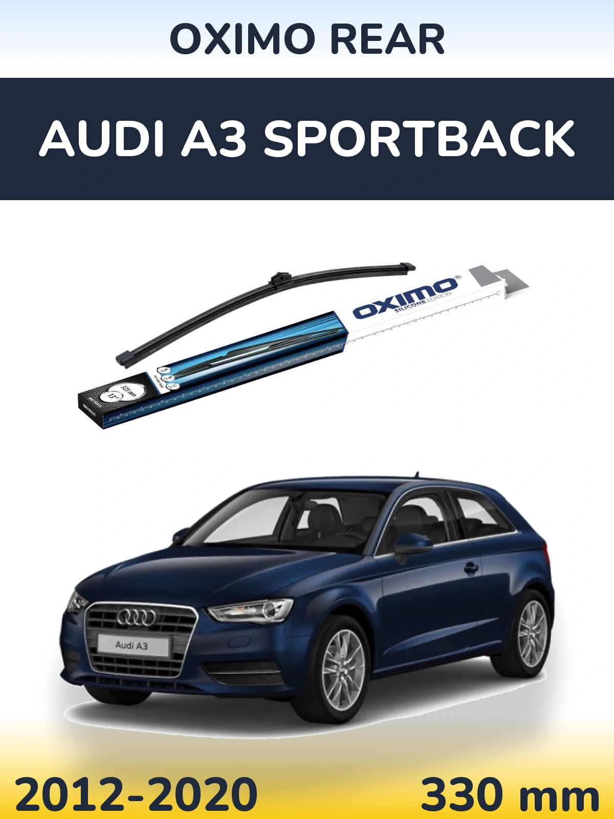 Задня щітка Oximo Rear 325 мм для Audi A3 Sportback 2012-2020