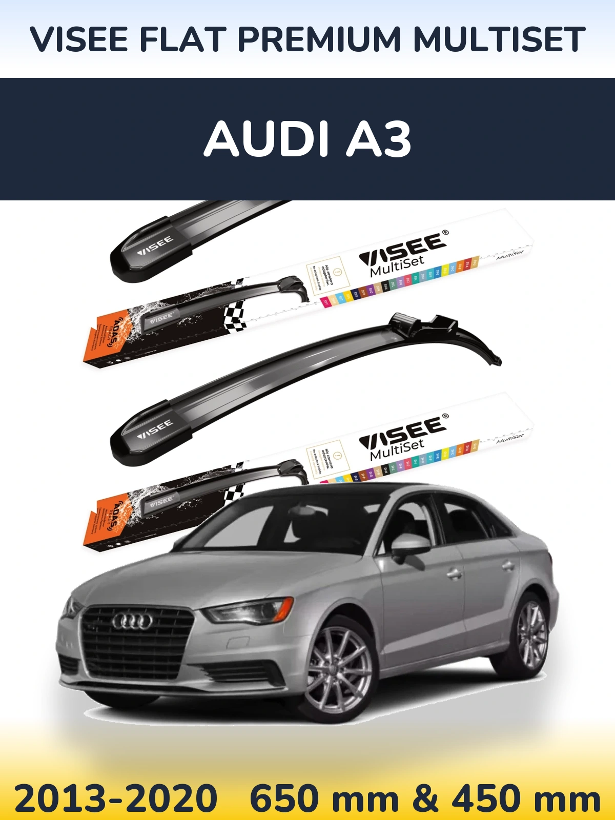 Front wiper blade set VISEE FLAT PREMIUM MultiSet 650 & 450 mm for Audi A3 2013-2020