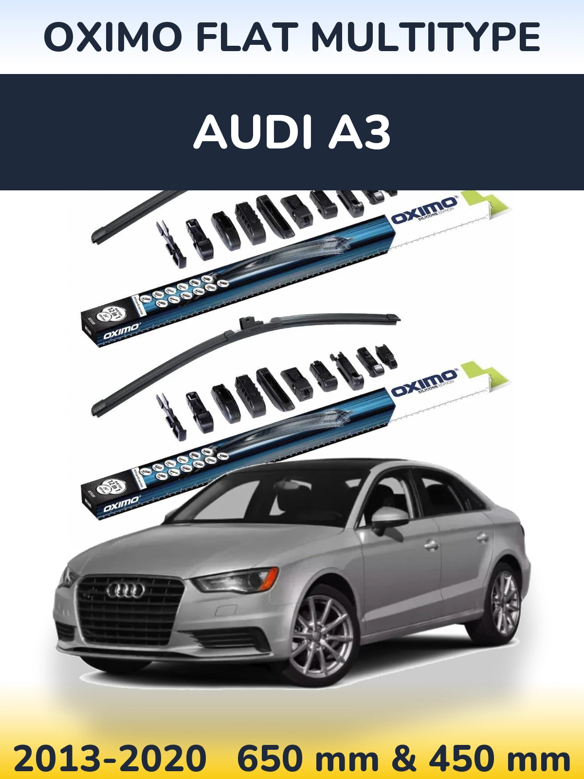 Front wiper blade set Oximo Flat MultiTipse 650 & 450 mm for Audi A3 2013-2020