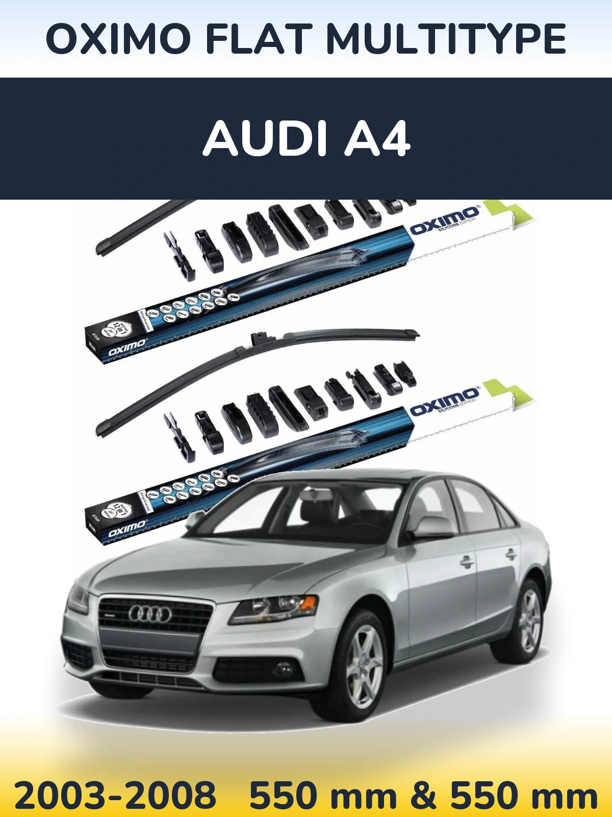 Front wiper blade set Oximo Flat MultiTipse 550 & 550 mm for Audi A4 2003-2008