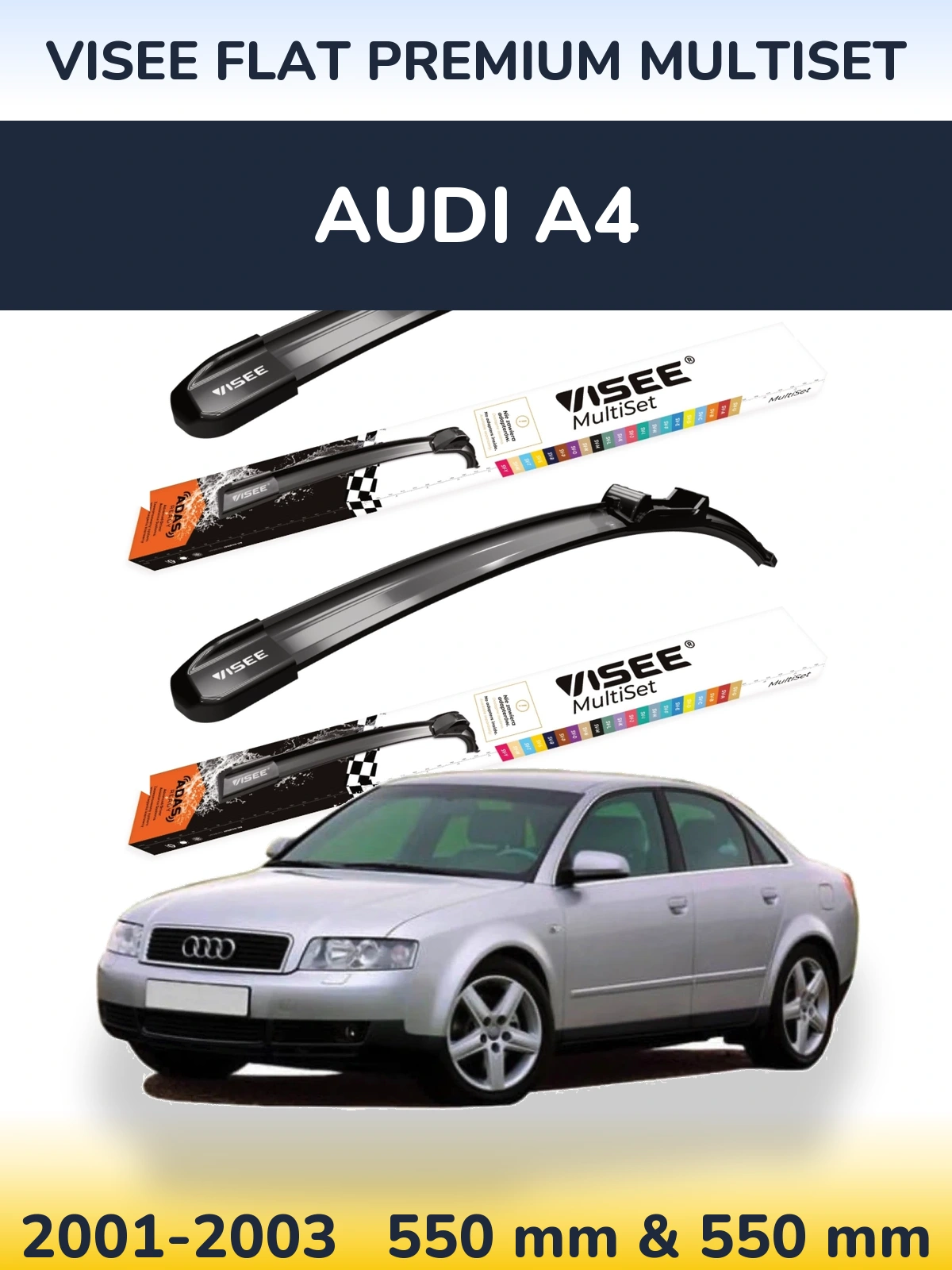 Front wiper blade set VISEE FLAT PREMIUM MultiSet 550 & 550 mm for Audi A4 2001-2003