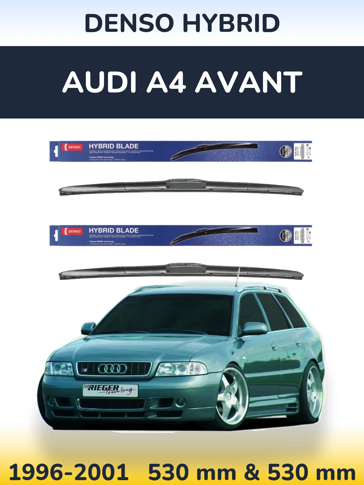 Front wiper blade set Denso Hybrid 530 & 530 mm for Audi A4 Avant 1996-2001