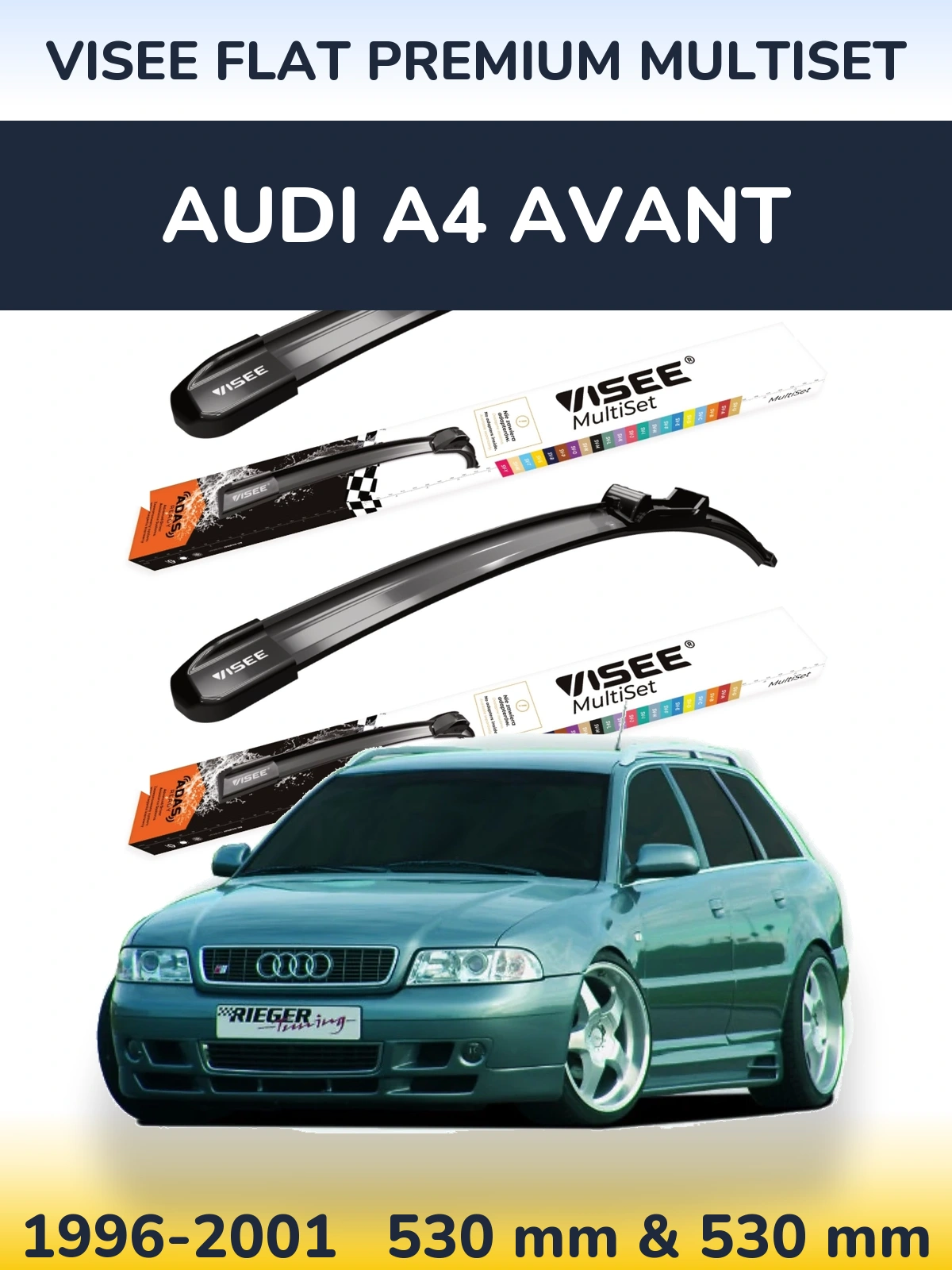 Комплект передніх щіток VISEE FLAT PREMIUM MultiSet 530 & 530 мм для Audi A4 Avant 1996-2001