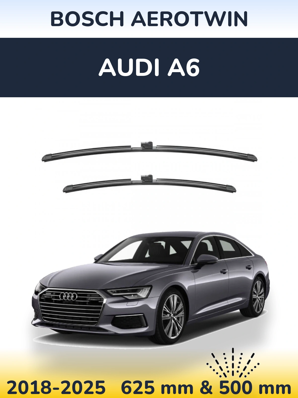 Front wiper blade set BOSCH AeroTwin 625 & 500 mm for Audi A6 2018-2025