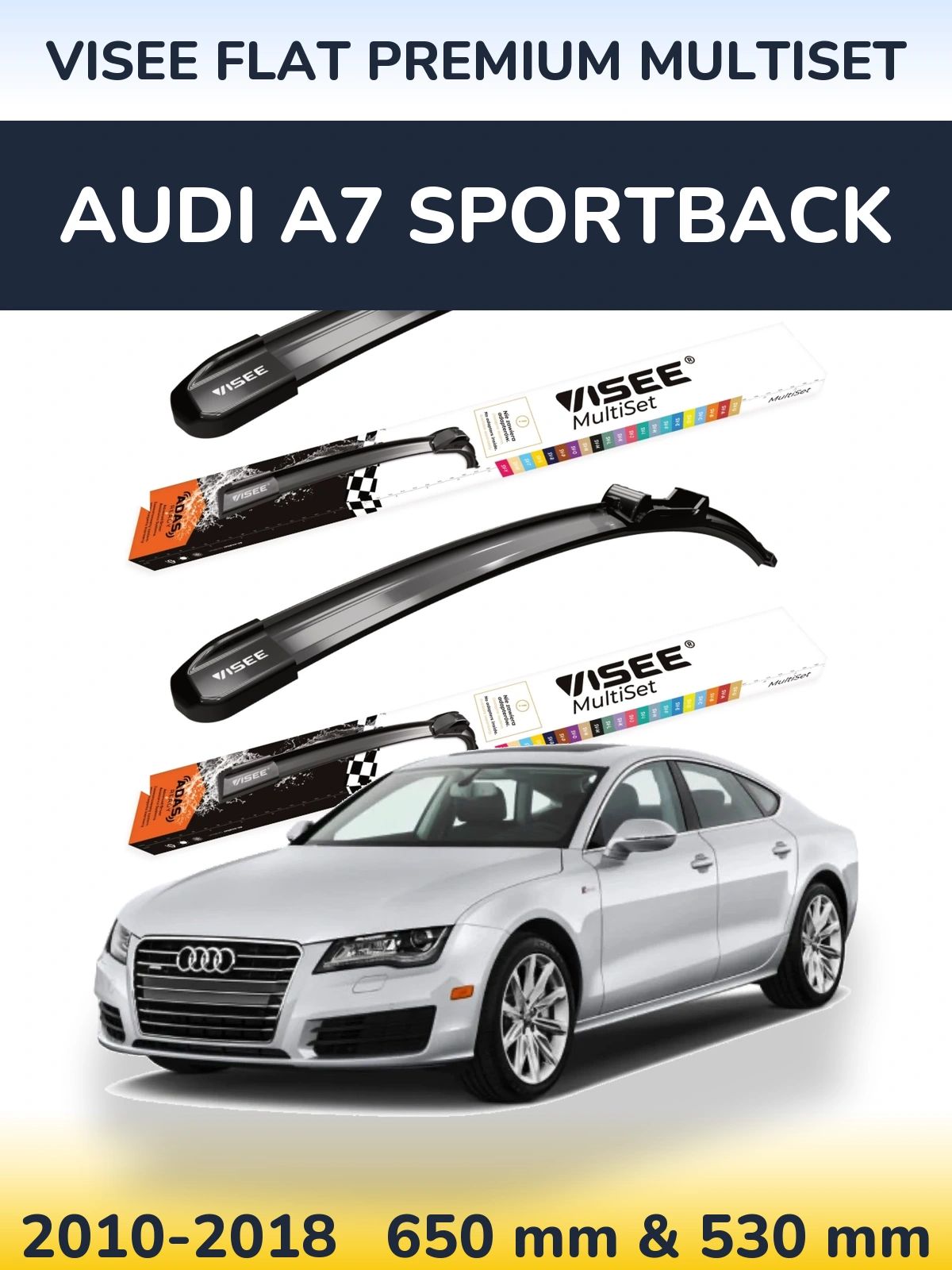Front wiper blade set VISEE FLAT PREMIUM MultiSet 650 & 530 mm for Audi A7 Sportback 2010-2018