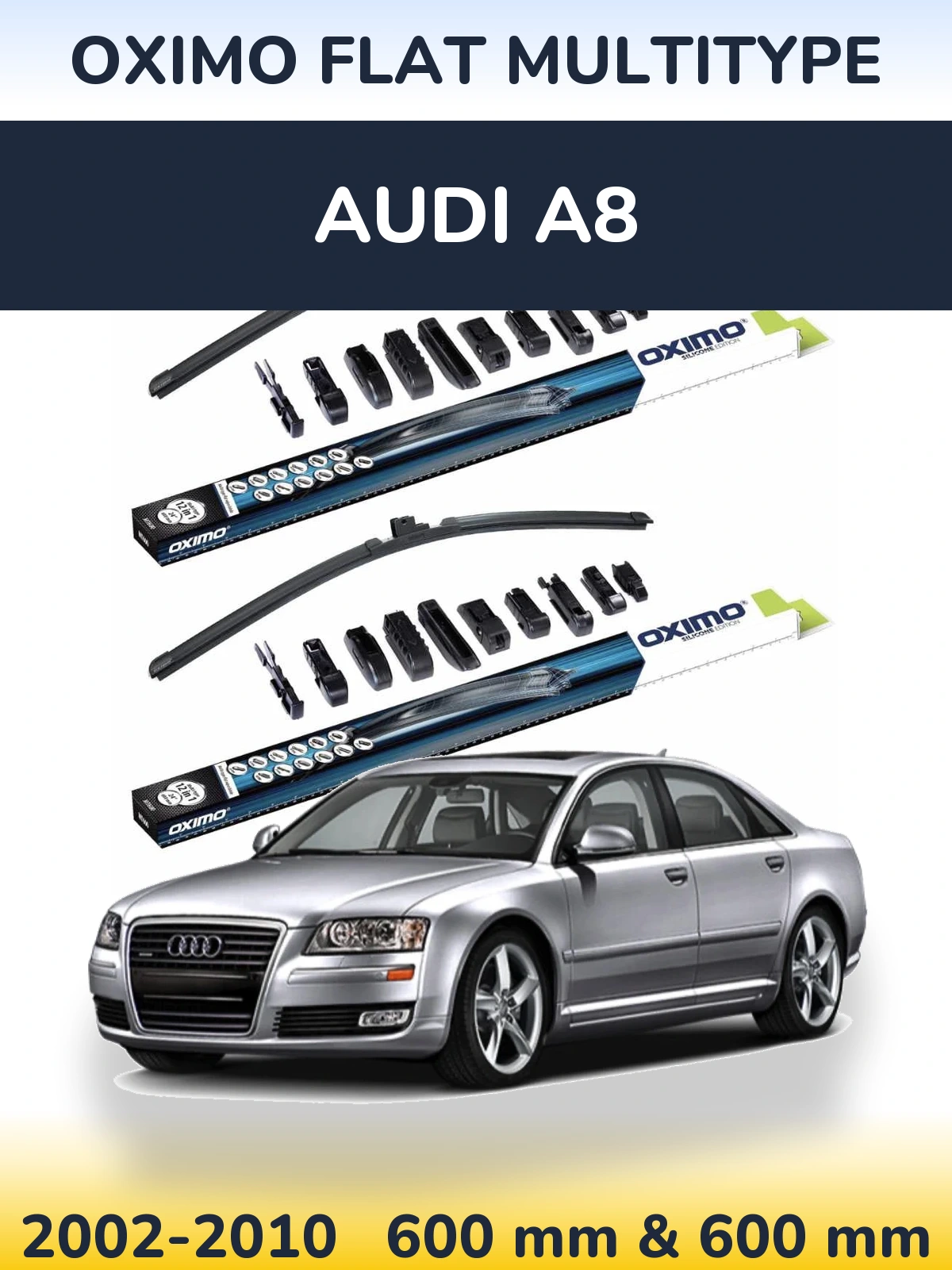 Комплект передніх щіток Oximo Flat MultiТипe 600 & 600 мм для Audi A8 2002-2010