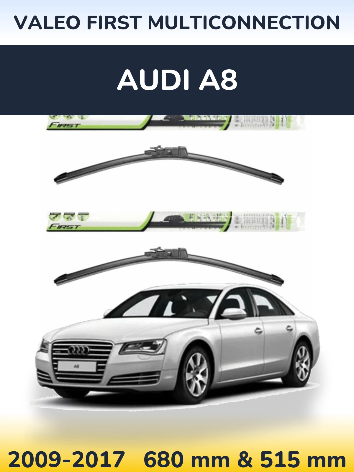 Front wiper blade set Valeo First MultiConnection 700 & 500 mm for Audi A8 2009-2017