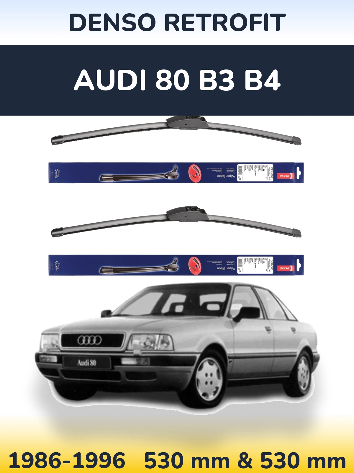 Front wiper blade set Denso Retrofit 530 & 530 mm for Audi 80 B3 B4 1986-1996