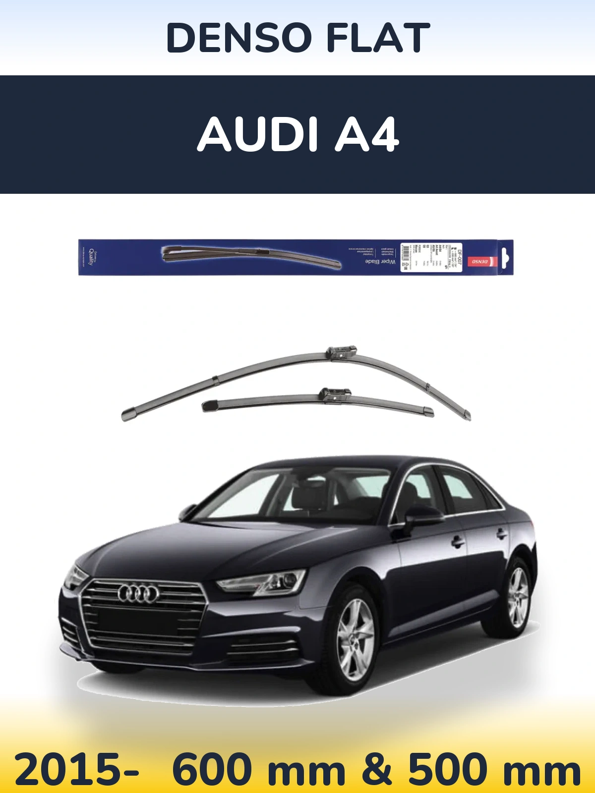 Front wiper blade set Denso Flat 600 & 500 mm for Audi A4 2015-2026
