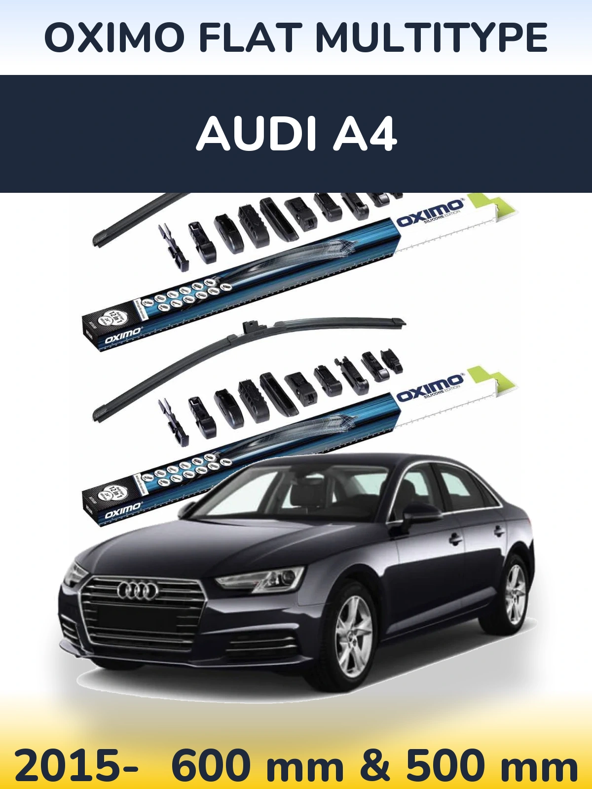 Front wiper blade set Oximo Flat MultiTipse 600 & 500 mm for Audi A4 2015-2026
