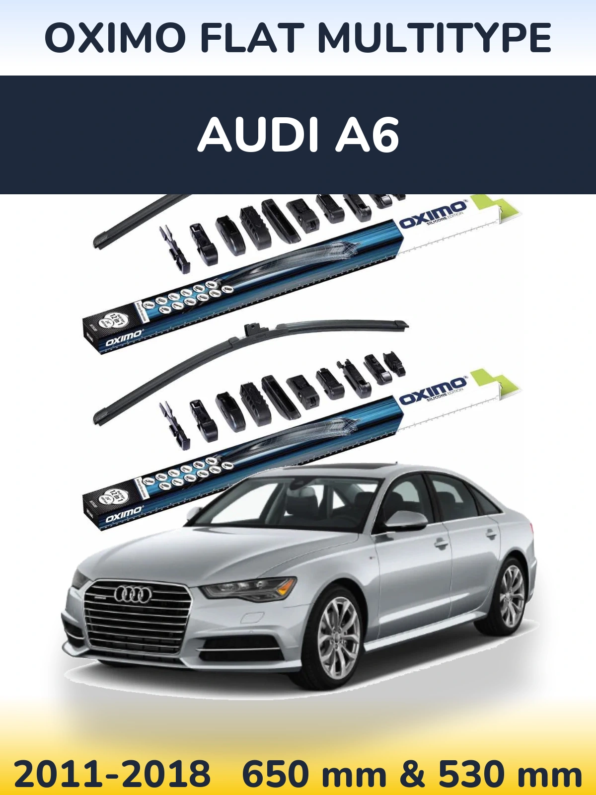 Front wiper blade set Oximo Flat MultiTypee 650 & 530 mm for Audi A6 2011-2018