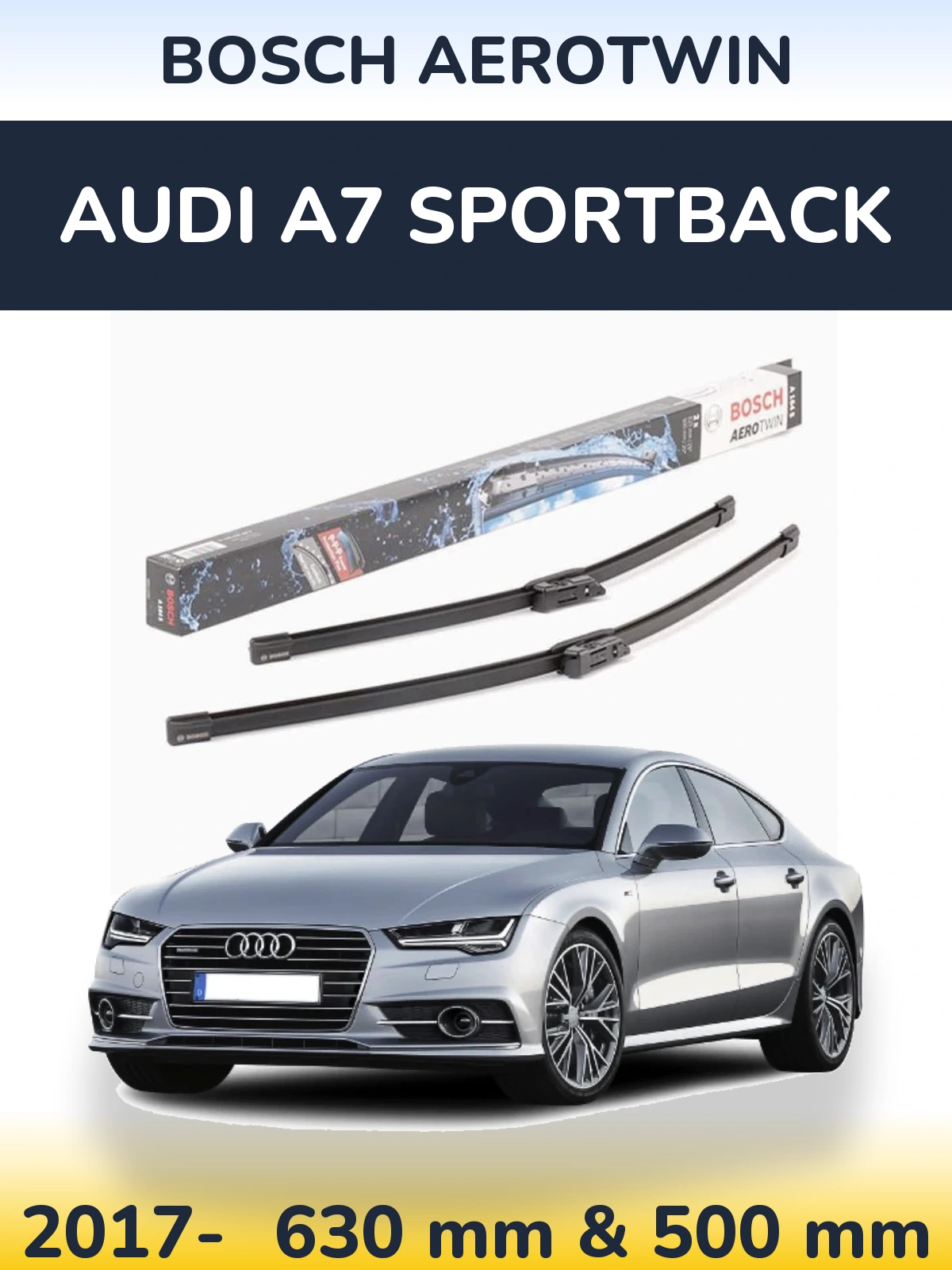 Front wiper blade set BOSCH AeroTwin 630 & 500 mm for Audi A7 Sportback 2017-2026