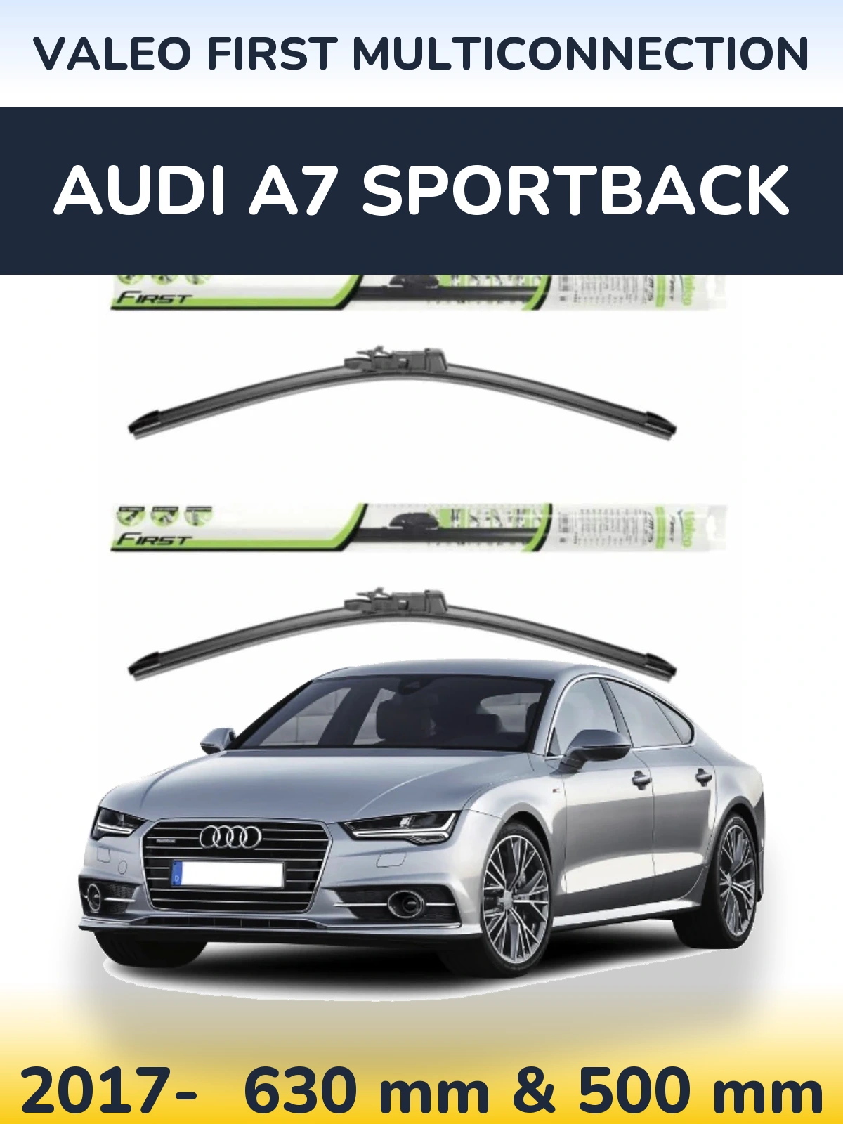 Front wiper blade set Valeo First MultiConnection 600 & 500 mm for Audi A7 Sportback 2017-2026
