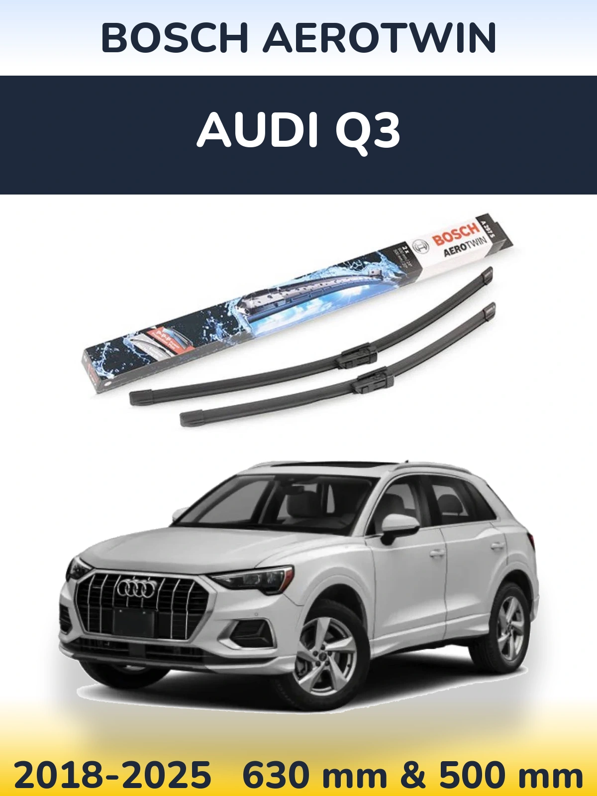 Front wiper blade set BOSCH AeroTwin 600 & 500 mm for Audi Q3 2018-2025