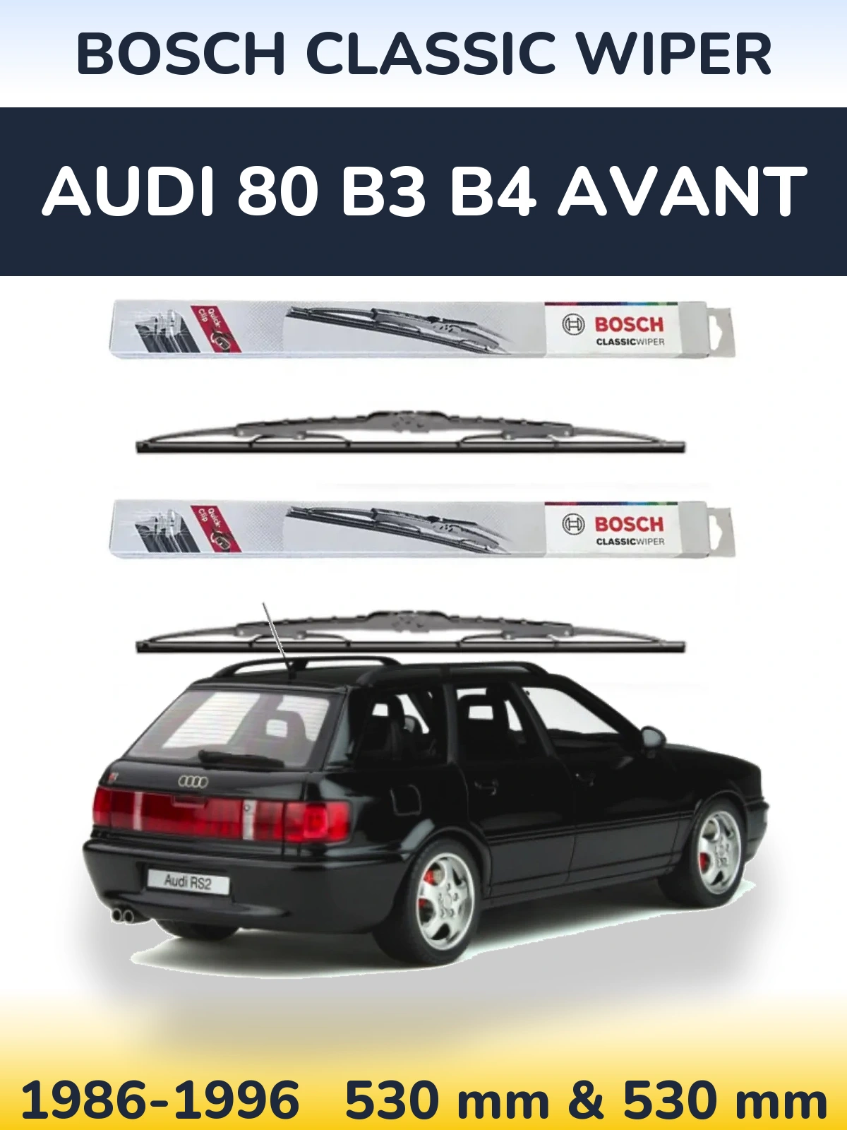 Front wiper blade set BOSCH Classic Wiper 530 & 530 mm for Audi 80 B3 B4 Avant 1986-1996