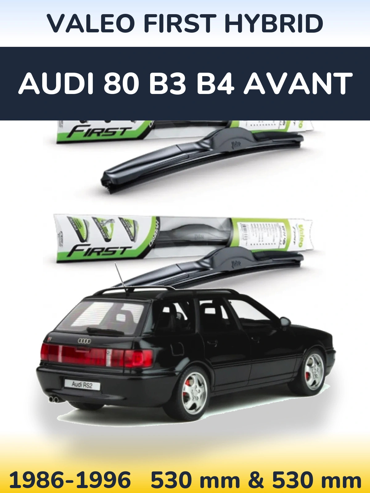 Комплект передних дворников Valeo First Hybrid 530 & 530 мм для Audi 80 B3 B4 Avant 1986-1996