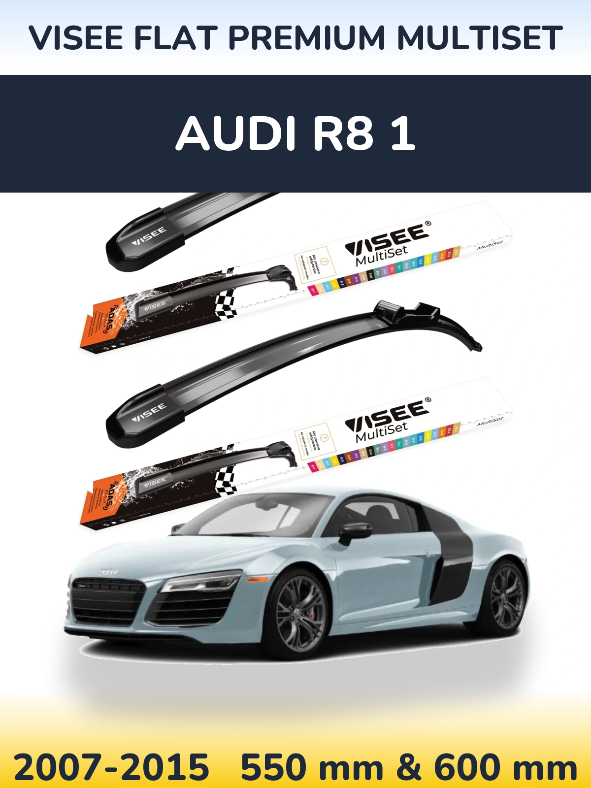 Front wiper blade set VISEE FLAT PREMIUM MultiSet 550 & 600 mm for Audi R8 1 2007-2015