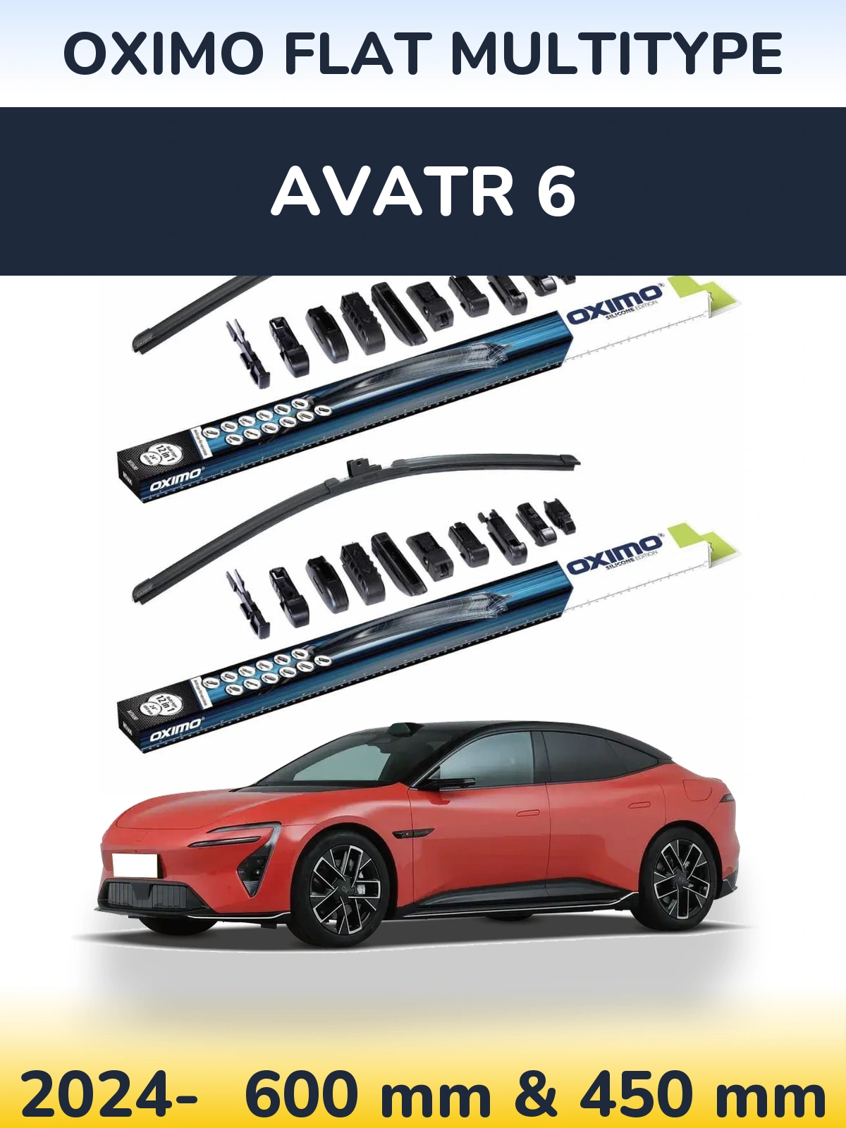 Front wiper blade set Oximo Flat MultiTipse 600 & 450 mm for Avatr 6 2024-2026