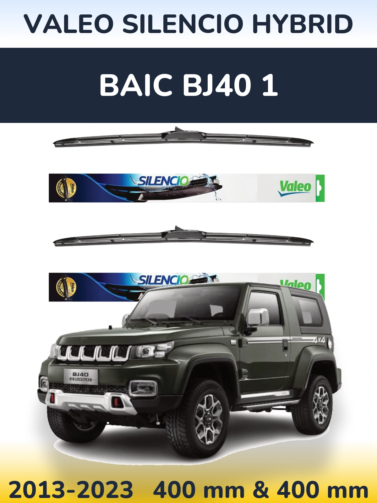 Front wiper blade set Valeo Silencio Hybrid 400 & 400 mm for BAIC BJ40 1 2013-2023